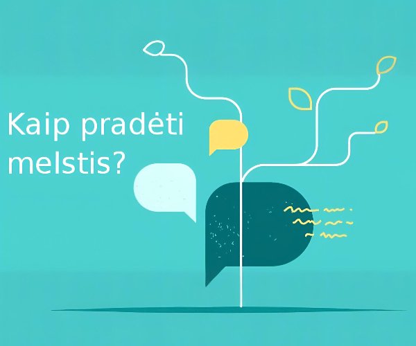 Kaip pradėti melstis